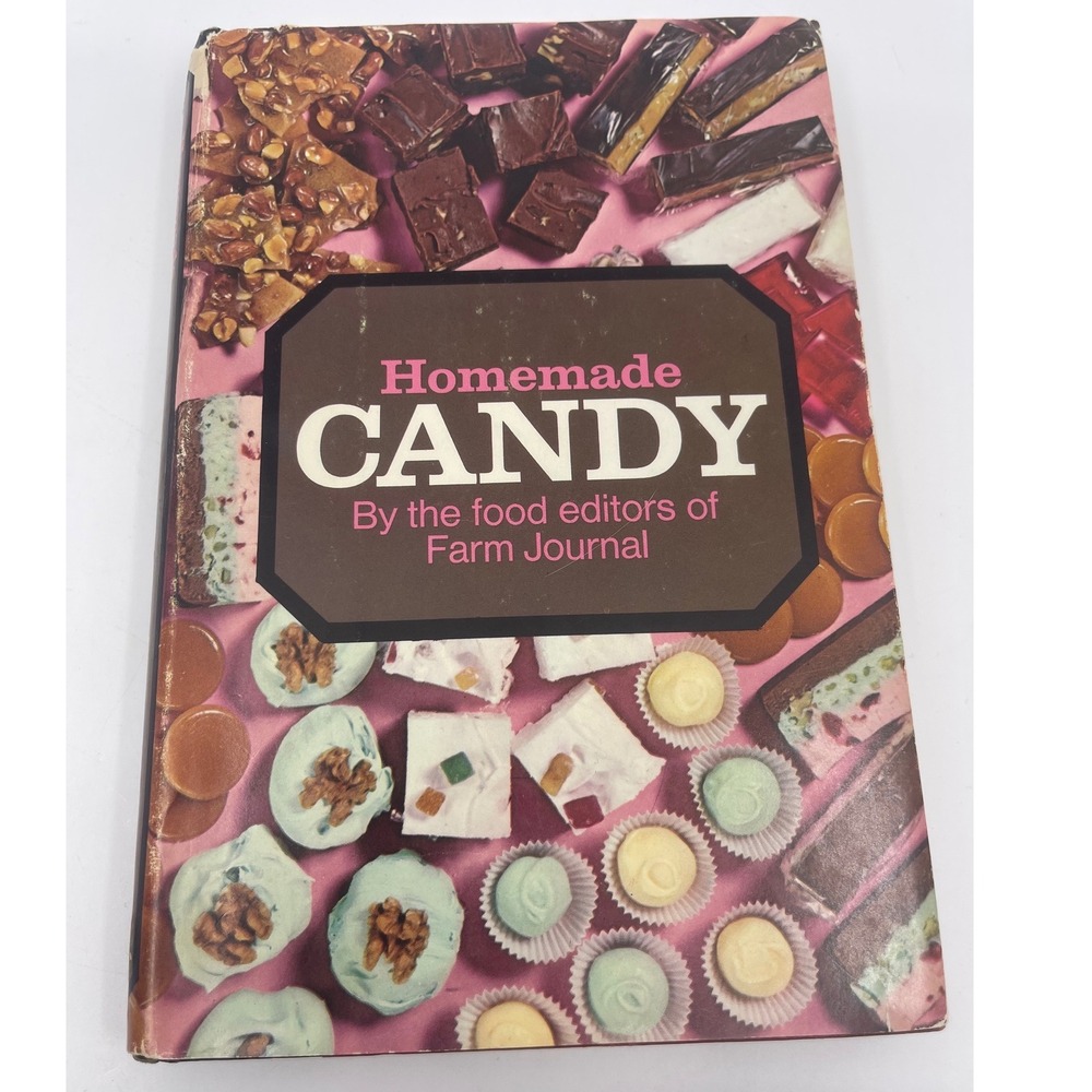 Homemade Candy Cookbook Farm Journal Recipes 250 Tested Recipes 1970 1st Ed